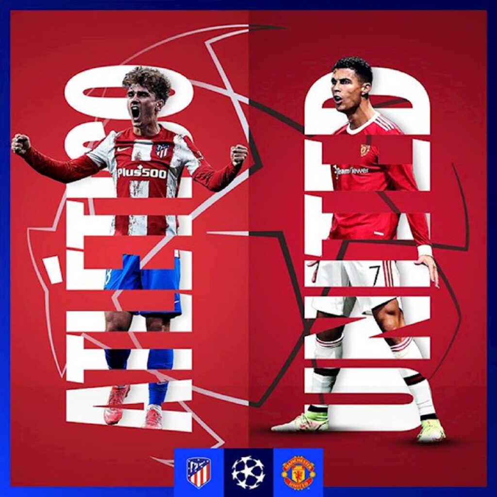 Cặp đấu giữa Atletico Madrid và Man United cũng là một điểm nhấn đáng chú ý trong lịch thi đấu vòng 1/8 Champions League
